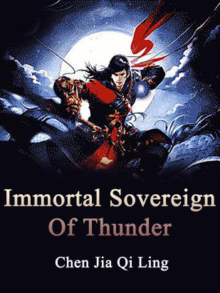 Immortal Sovereign Of Thunder